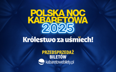 POLSKA NOC KABARETOWA 2025