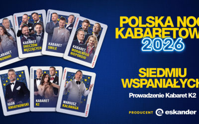 Polska Noc Kabaretowa 2026 – Siedmiu Wspaniałych
