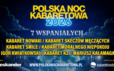 Polska Noc Kabaretowa 2026 – Siedmiu Wspaniałych