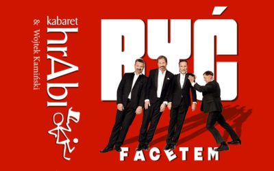 Kabaret hrAbi w programie BYĆ FACETEM