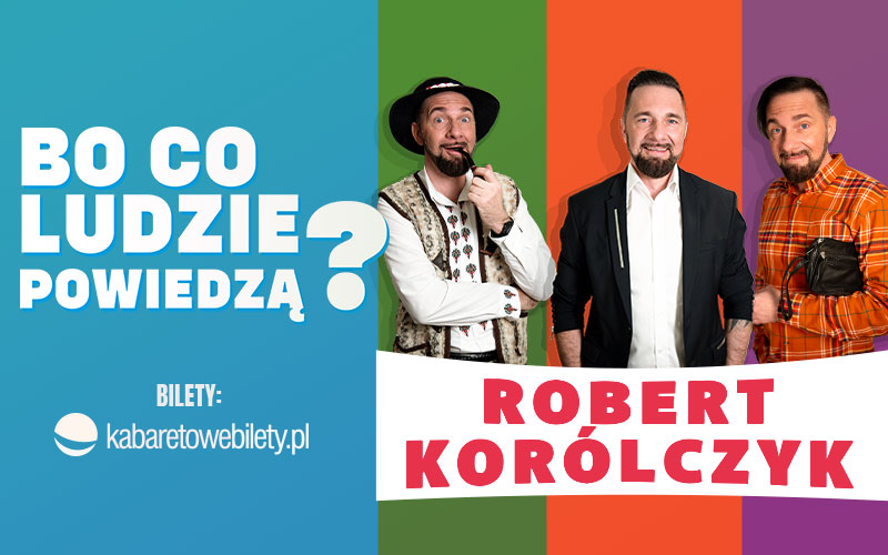Robert Korólczyk - Bo co ludzie powiedzą